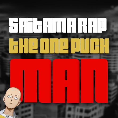 Saitama Rap (The One Punch Man)