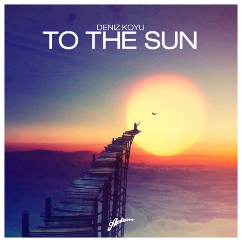 To The Sun