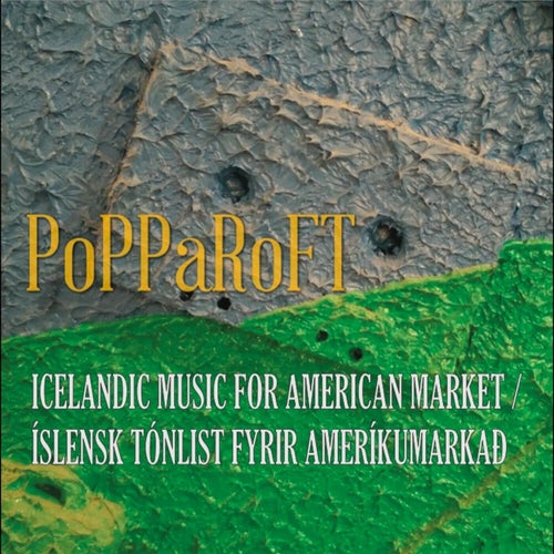 ICELANDIC MUSIC FOR AMERICAN MARKET / ÍSLENSK TÓNLIST FYRIR AMERÍKUMARKAÐ