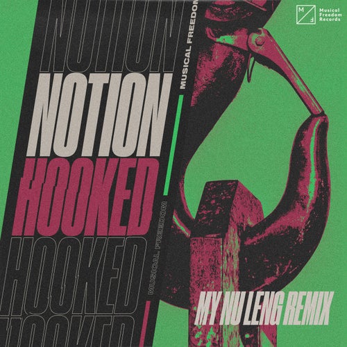 Hooked (My Nu Leng Extended Remix)