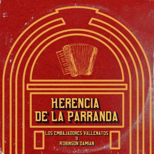Herencia De La Parranda