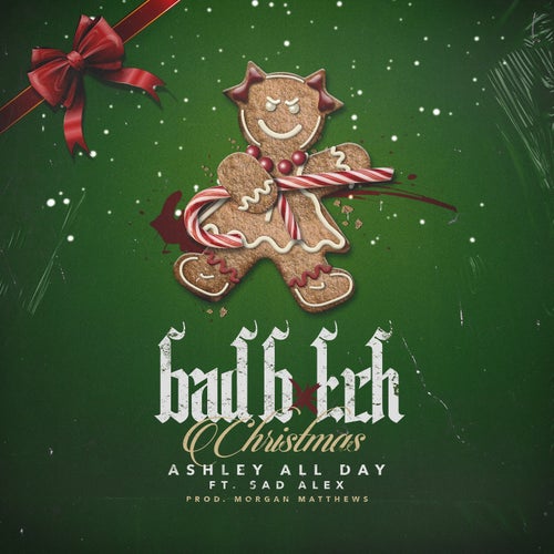 Bad Bitch Christmas (feat. Sad Alex)