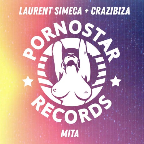 Laurent Simeca , Crazibiza - MITA