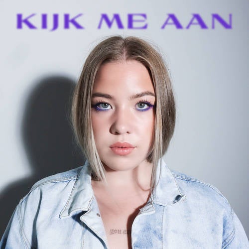 Kijk Me Aan