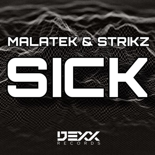 Sick