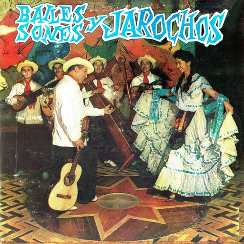 Bailes y sones jarochos