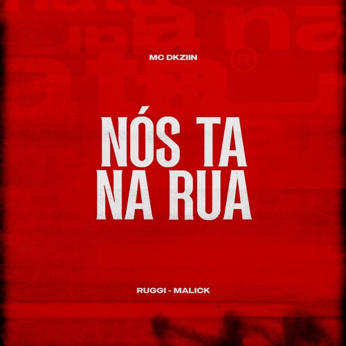 Nós Ta Na Rua
