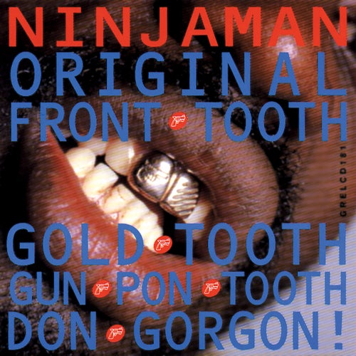 Original Front Tooth Gold Tooth Don Gorgon