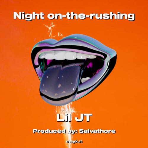 Night on-the-rushing