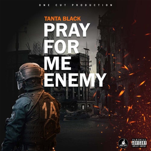 Pray For Me Enemy