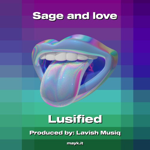 Sage and love