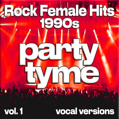 Rock Female Hits 1990s, Vol. 1 (vocal)