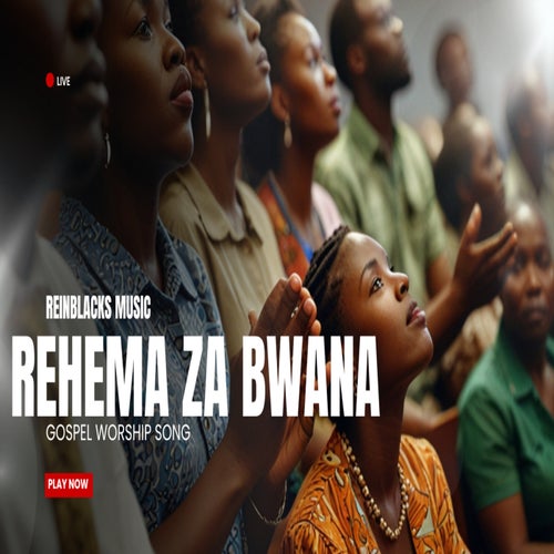 Rehema Za Bwana