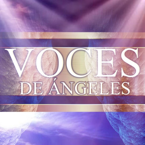 Voces De Ángeles