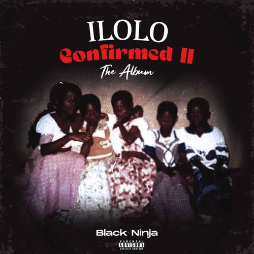 ILOLO Confirmed II