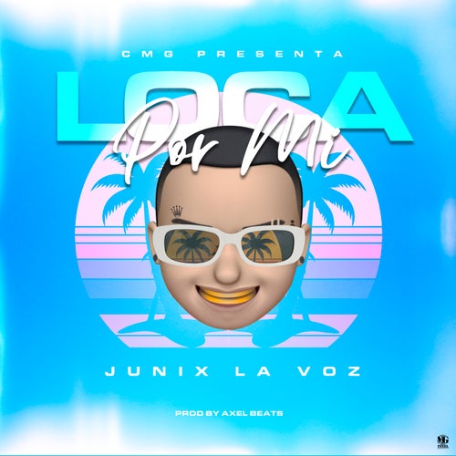 Loca Por Mi