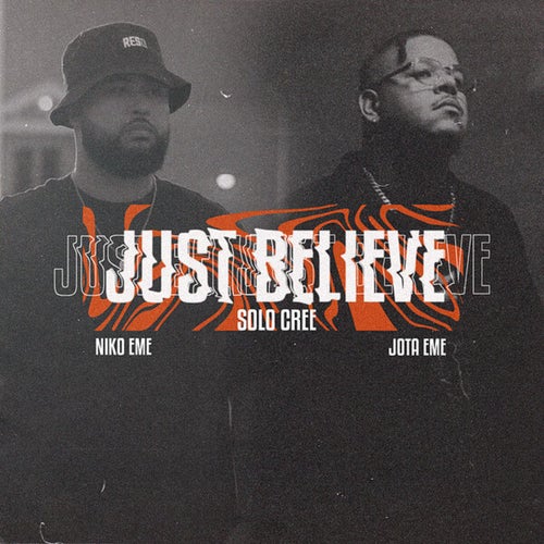 Just Believe