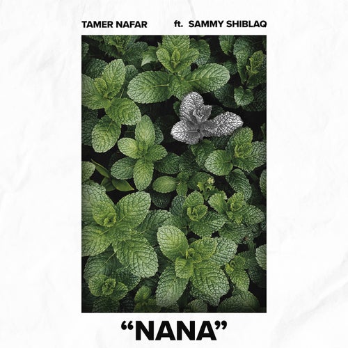 NANA (feat. Sammy Shiblaq)