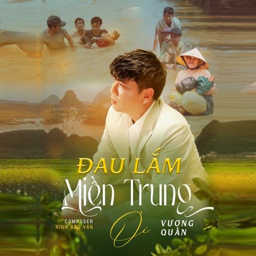 Đau Lắm Miền Trung Ơi