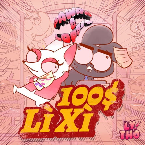 100$ LÌ XÌ