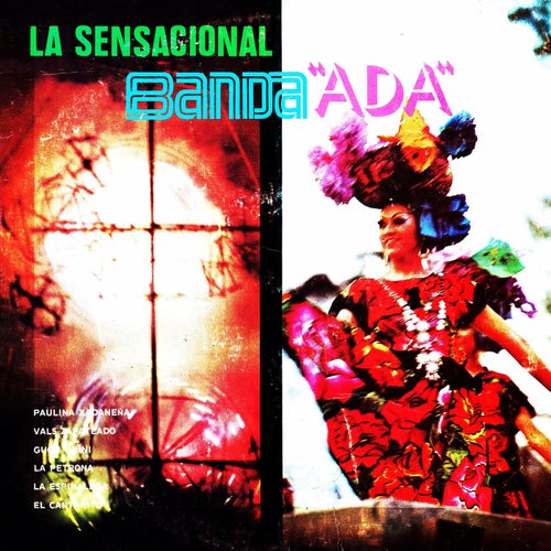 La sensacional banda Ada