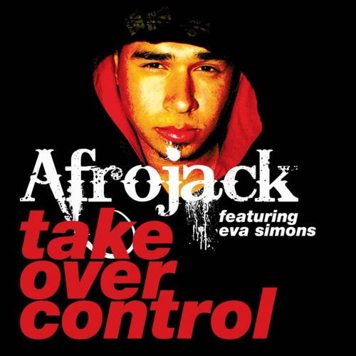 Take Over Control feat. Eva Simons [Radio Edit]