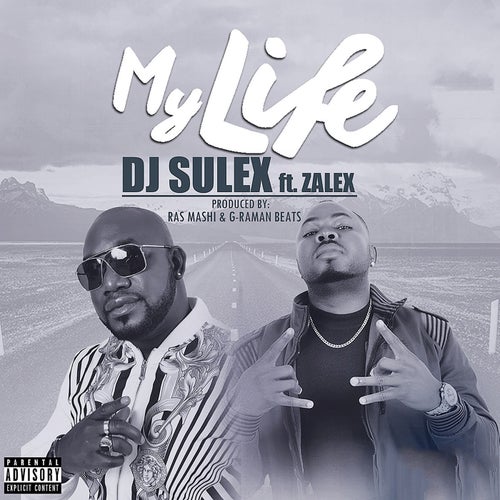 My Life (feat. Zalex)