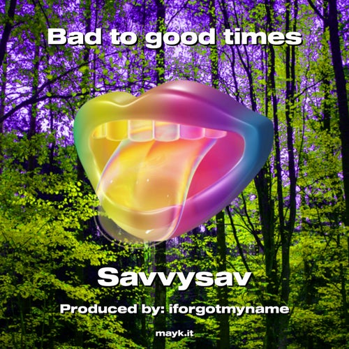 Bad to good times