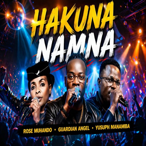 HAKUNA NAMNA