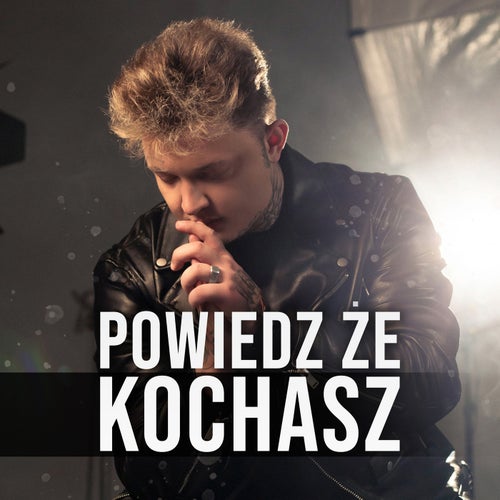 Powiedz że kochasz