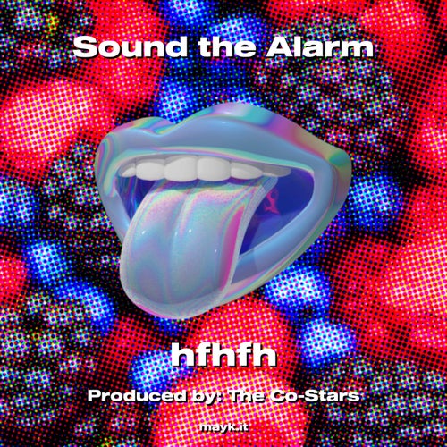 Sound the Alarm