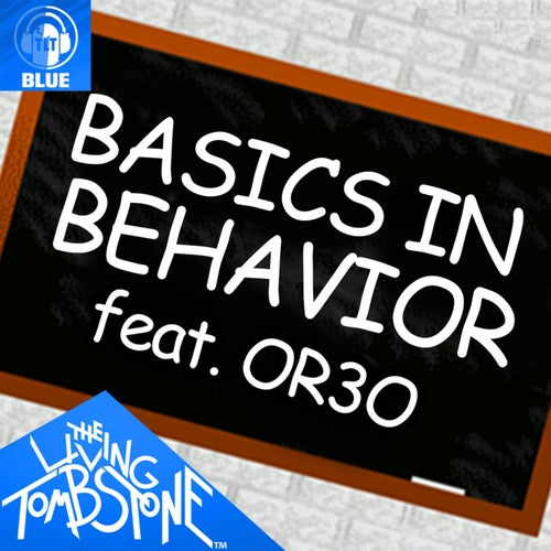 Basics in Behavior (feat. Or3o)