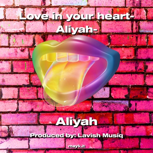 in your heart-Aliyah-