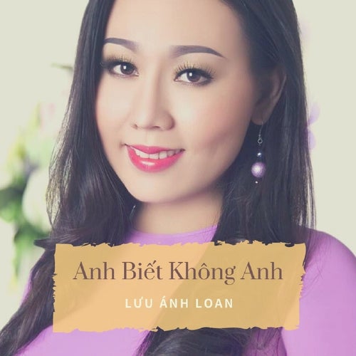 Anh Biết Không Anh