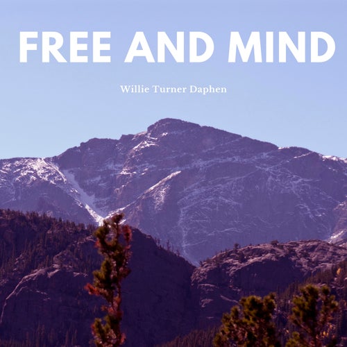 Free And Mind