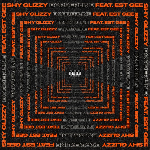 Borderline (feat. EST Gee)