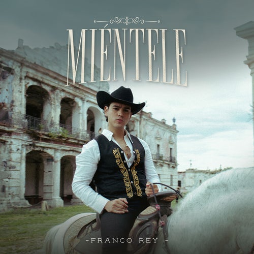Miéntele