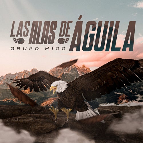 Las Alas De Águila