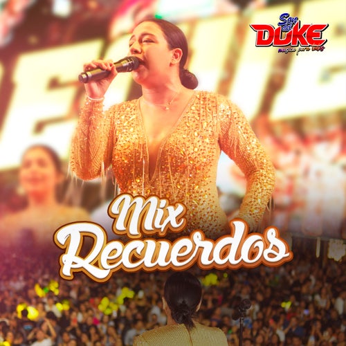 Mix Recuerdos: Recuerdos / Debo Ser Una Idiota (En Vivo)