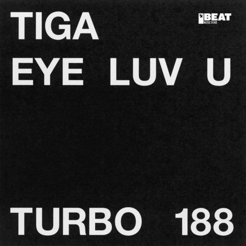 Eye Luv U (Butch's 80's Warehouse Acid Remix)