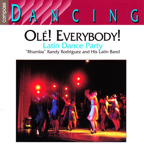 Ole Everybody Latin Dance Party by