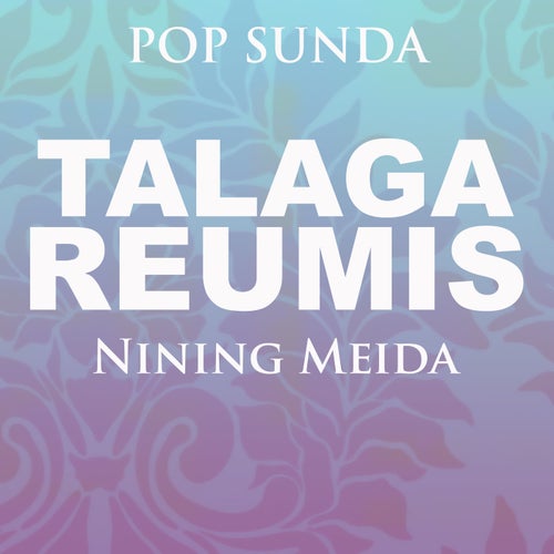 Pop Sunda Talaga Reumis