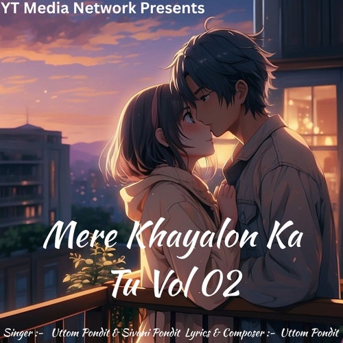 Mere Khayalon Ka Tu Vol 02