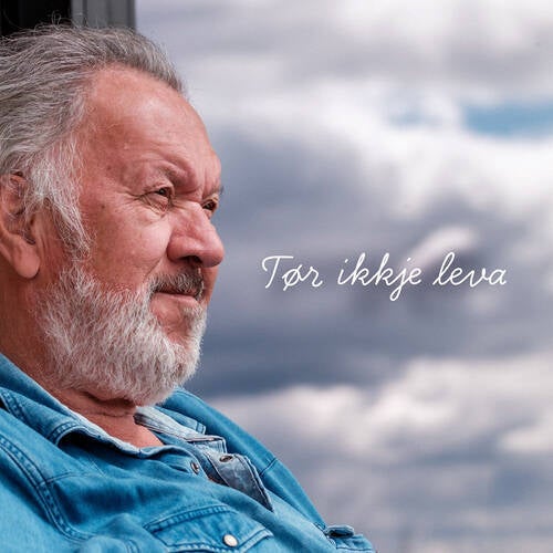 Tør ikkje leva