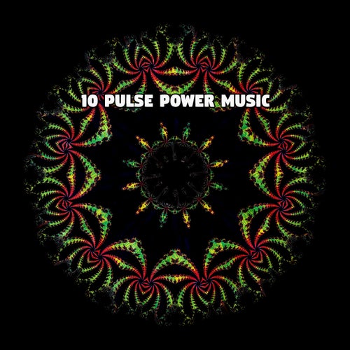 10 Pulse Power Music