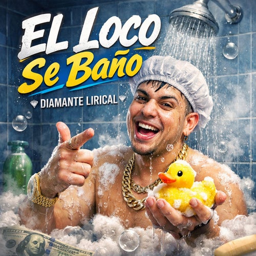 El Loco Se Baño