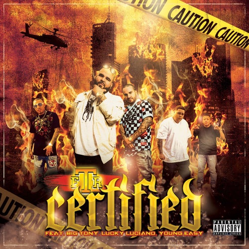 Certified (feat. Lucky Luciano, Big Tony & Young Ea$y)