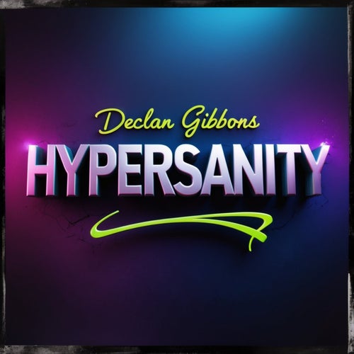 Hypersanity