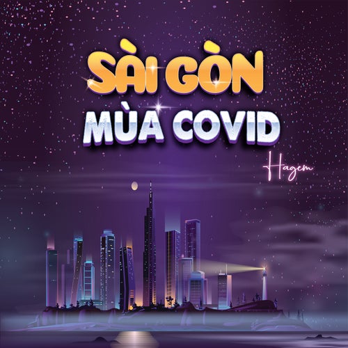 Sài Gòn Mùa Covid