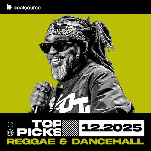 Reggae & Dancehall Top Picks December 2025 playlist